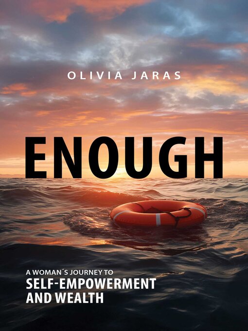 Title details for Enough by Olivia Jaras - Wait list